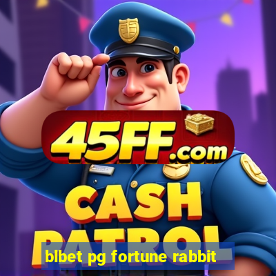 blbet pg fortune rabbit